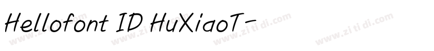 Hellofont ID HuXiaoT字体转换